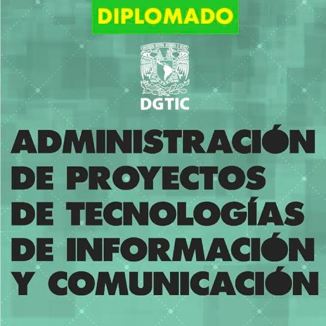 Diplomado Administraci N De Proyectos De Tecnolog As